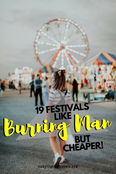Festivals like Burning Man