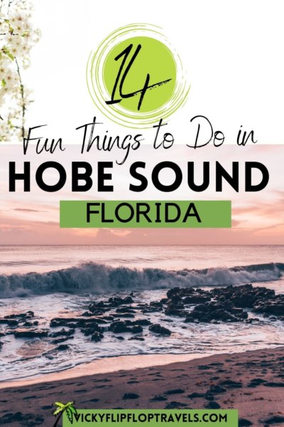 what to do Hobe Sound