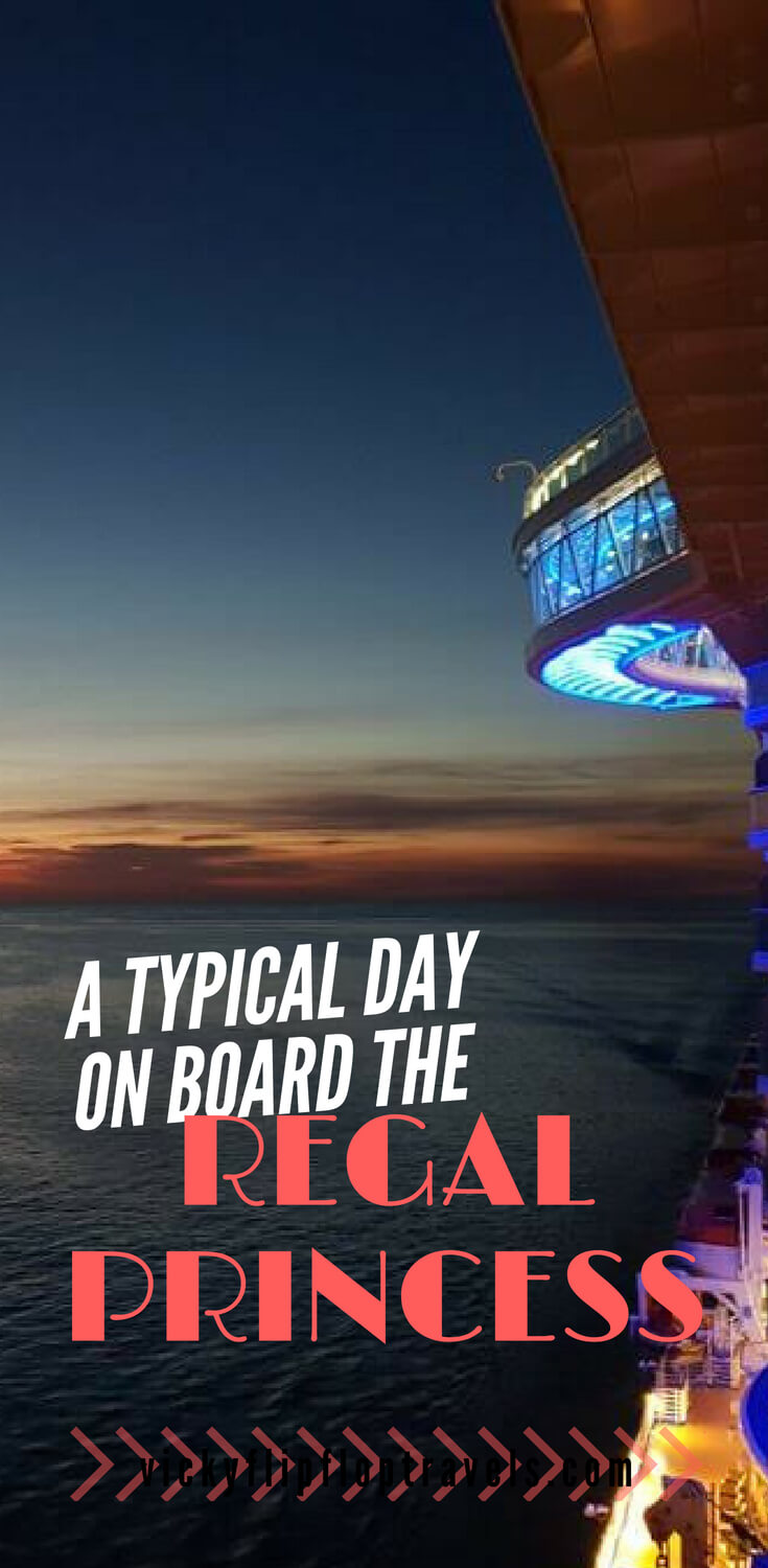 On board the Regal Princess