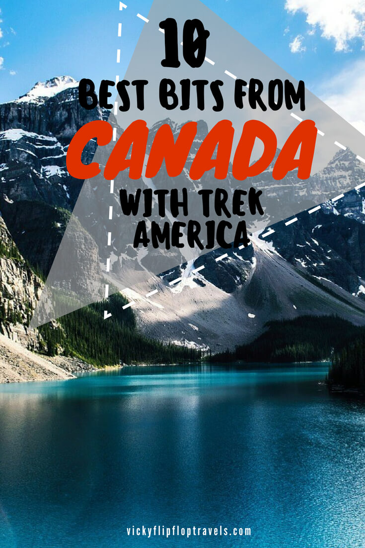 Bucket List Canada Trek America Mountie trip