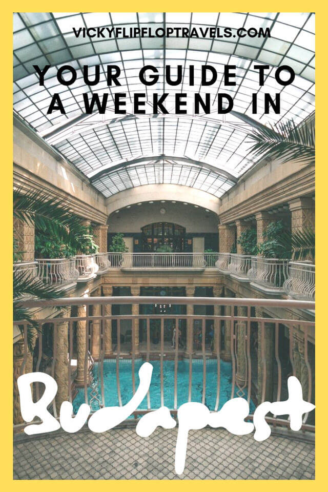 Budapest for the weekend 