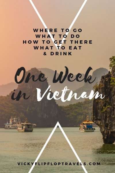 Vietnam for a week