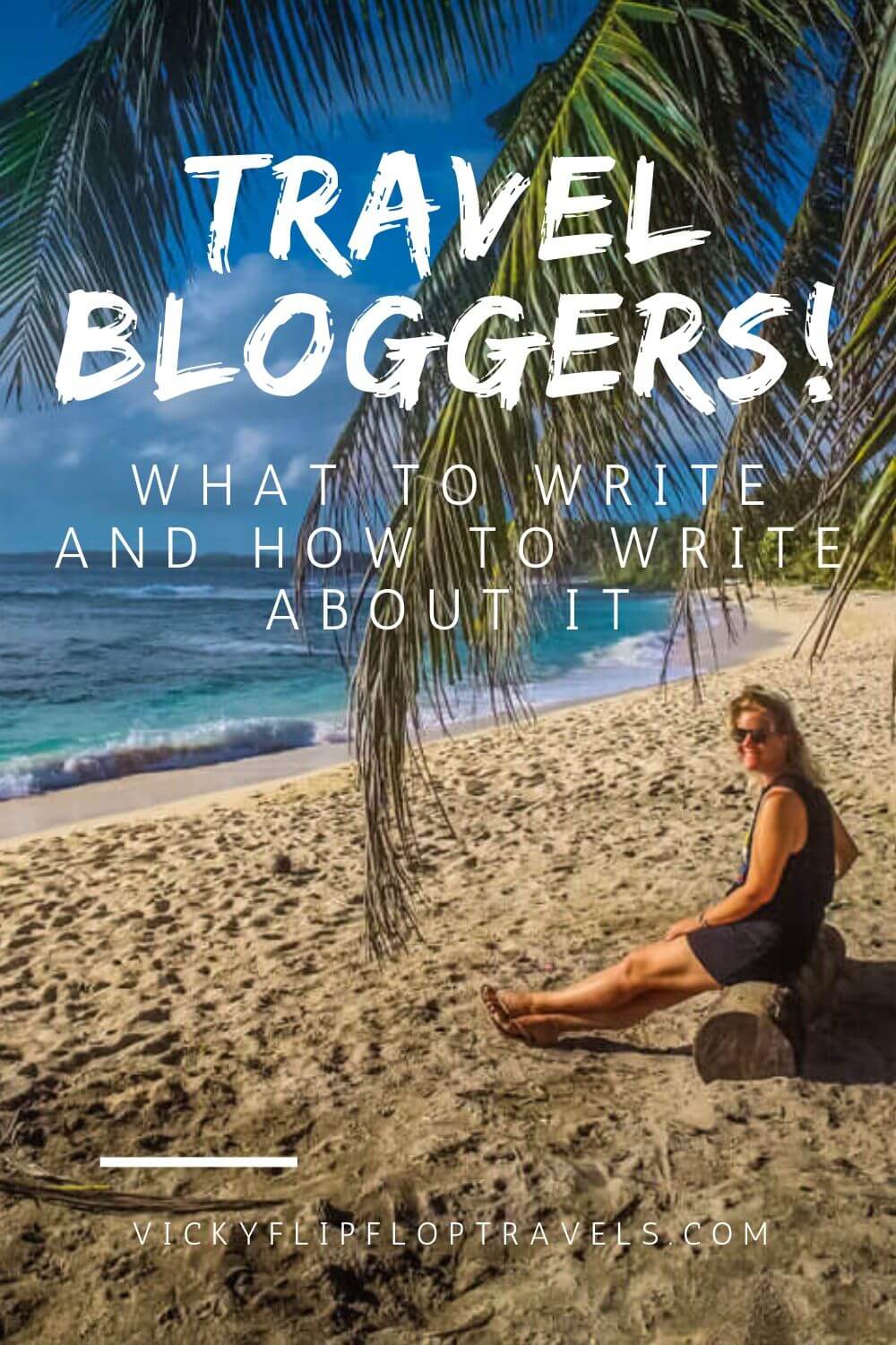 WRITING TRAVEL BLOG
