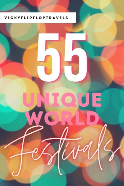 world festivals to go to
